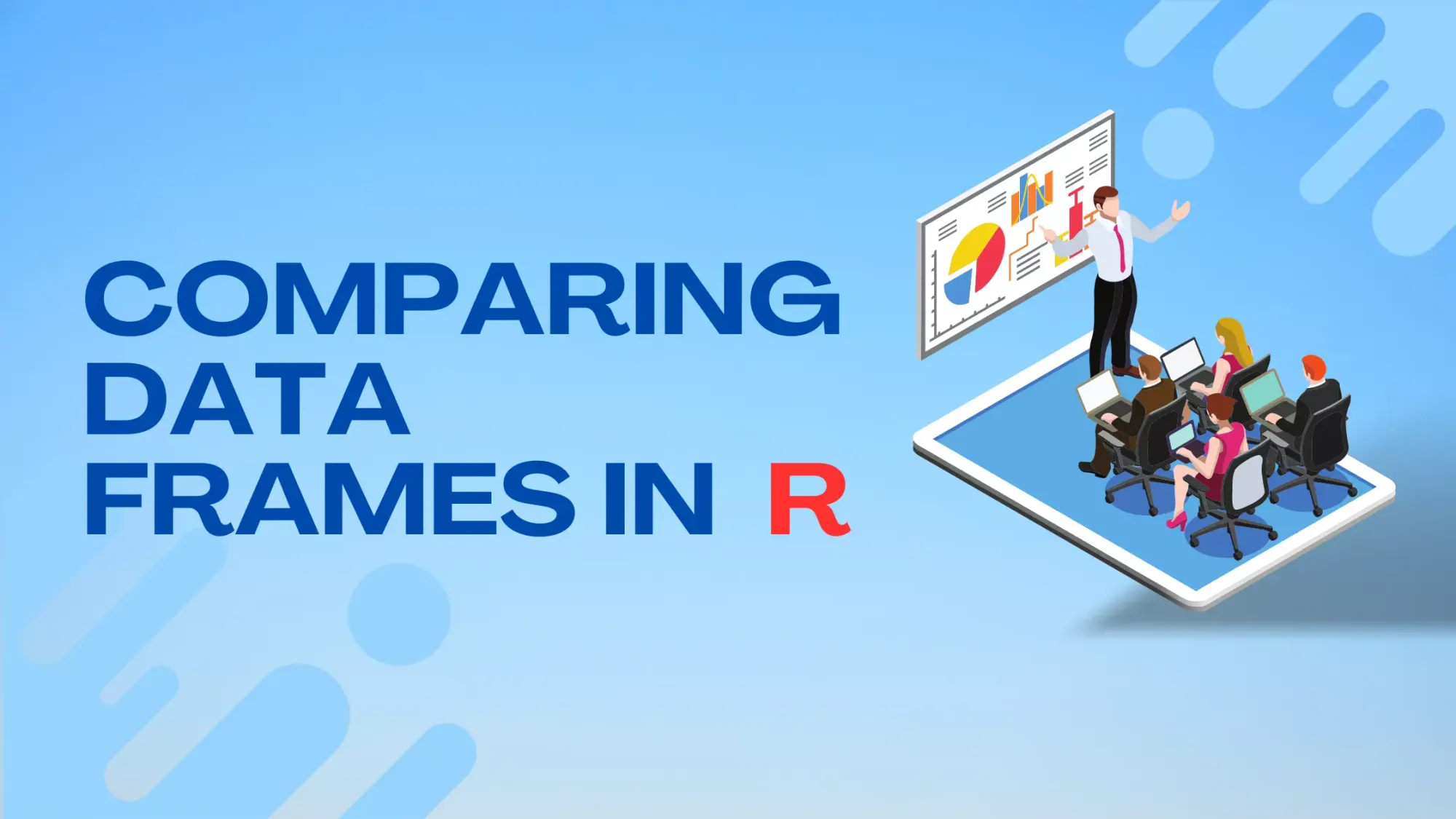 How to Compare Data Frames in R