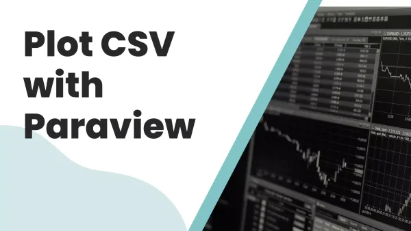 How to plot CSV with ParaView